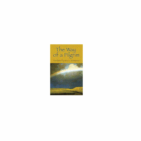 THE WAY OF A PILGRIM