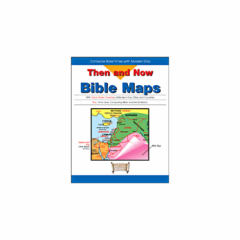 THEN AND NOW BIBLE MAPS