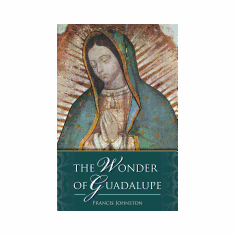 WONDER OF GUADALUPE