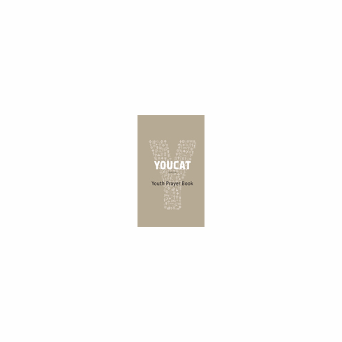 YOUCAT: YOUTH PRAYER BOOK