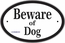 Beware of Dog Sign