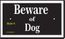Beware of Dog Warning Sign