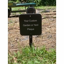 Custom Garden Plaque or Yard Sign