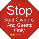 Custom Stop Sign Shape Property Information Sign or Octagon Address Plaque