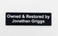 Dash Plaque - Owned Restored By, Built, Driven, Your Custom Text