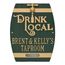Drink Local Beer Barrel Plaque With Faux Tap Personalized With Your Name or Custom Wording