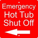 Emergency Hot Tub Switch Turn-Off Sign