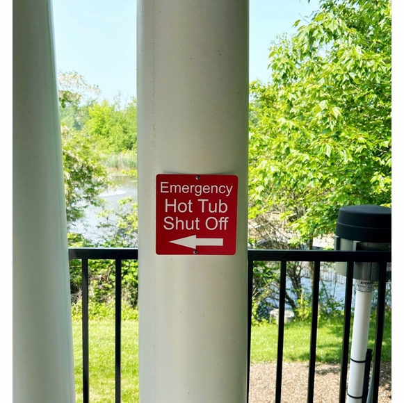 Emergency Hot Tub Switch Turn-Off Sign