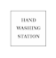 Hand Washing Station Sign