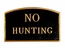 No Hunting Sign  - Large Metal Sign For Wall or Lawn Stake Mount