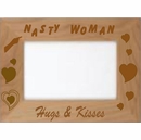 Nasty Woman Picture Frame