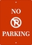 Personalized No Parking Sign