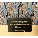 Personalized No Soliciting Sign - Make It Funny or Serious
