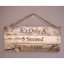Personalized Saying Wall Sign - Custom Made With Your Own Words