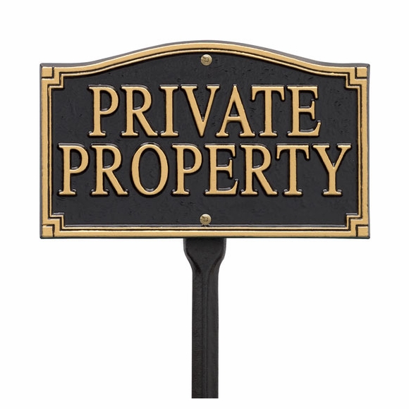 Private Property Sign For Wall or Lawn Mount