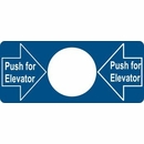 Push For Elevator Button Label Sign