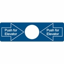 Push For Elevator Button Sign