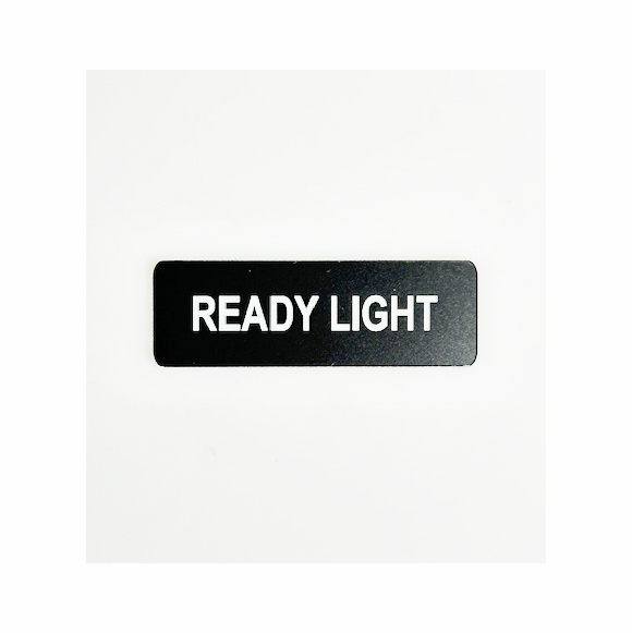 Ready Light Label