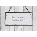 Slate Name Established Year Sign