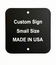 Small Custom Sign 3x3