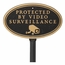 Protected by Video Surveillance Warning Sign with Camera Image For Wall or Lawn Stake Mount