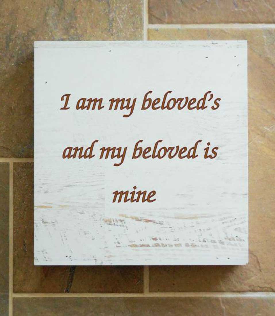 Anniversary Wedding Gift for Her I Am My Beloveds and My Beloved is Mine Song of Solomon 6:3