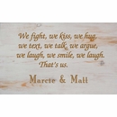 We Fight, We Kiss, We Laugh Personalized Wall Art Hanging Plaque For Lovers