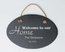 Welcome to Our Home Slate Plaque With Name and Year Established