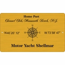 Yacht Home Port Plaque with Boat Marina Coordinates