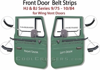 Door Belt Strips HJ & BJ Series 75 - 84 - Aft Mkt