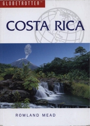 Globetrotter Travel Guide to Costa Rica