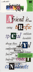 A Friend Is..., 4x7", scrapbook stickers (Sticko)