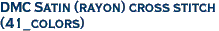 DMC Satin (rayon) cross stitch<br>(41_colors)