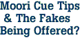 Moori Cue Tips<br> & The Fakes<br>Being Offered?