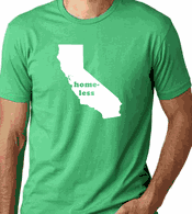 California Homeless T-shirt Kelly Green Home Parody T-shirts