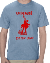 The Beauty is in the Streets French Protest Poster 1968 Light Blue T-shirt