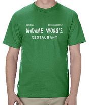 Madame Wong's Punk Rock Venue Los Angeles Chinatown Vintage Style Kelly Green T-shirt