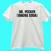 Dr. Pecker (Viagra Based Soda Additive White T-shirt
