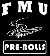 Test Cannabis Pre-Rolls for Medicinal Use Cannabis FMU T-shirt