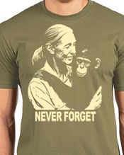 Jane Goodall Never Forget Military Green T-shirt