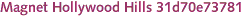 Magnet Hollywood Hills 31d70e73781