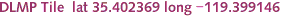 DLMP Tile lat 35.402369 long -119.399146
