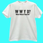 WWYD- What Would Yoda Do? White T-shirt