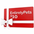 $10 EntirelyPets.com Gift Certificate