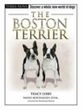 The Boston Terrier - FREE DVD Inside
