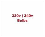 220V / 240V Tungsten (3200K) Bulbs