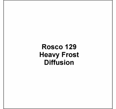 Rosco E Colour 129 Heavy Frost Diffusion Lighting Gel Sheet