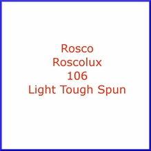 Rosco Roscolux 106 Light Tough Spun Diffusion Lighting Gel Filter
