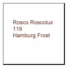 Rosco Roscolux 119 Light Hamburg Frost Gel Filter Sheet
