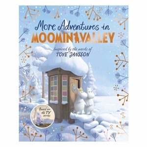More Adventures in Moominvalley Book